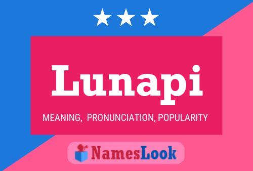 Lunapi Name Poster