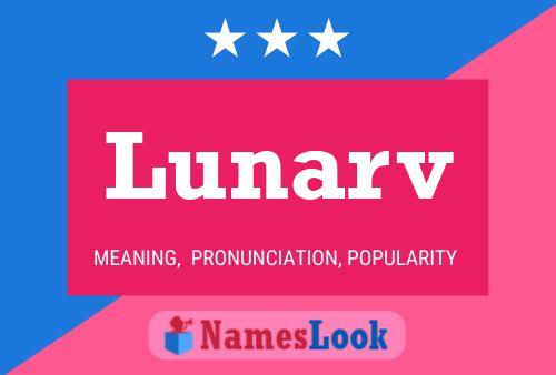 Lunarv Name Poster