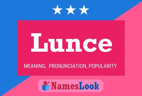 Lunce Name Poster