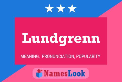 Lundgrenn Name Poster