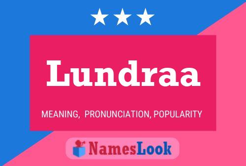 Lundraa Name Poster