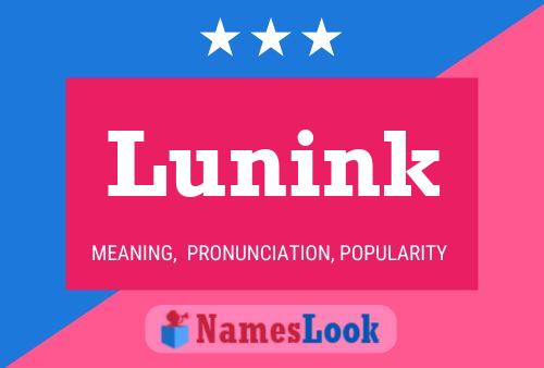 Lunink Name Poster