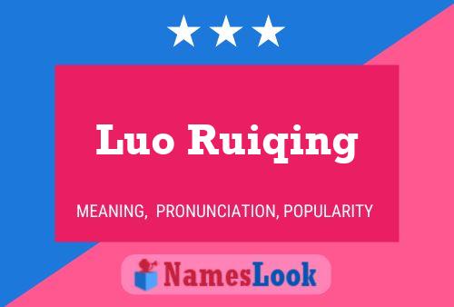 Luo Ruiqing Name Poster