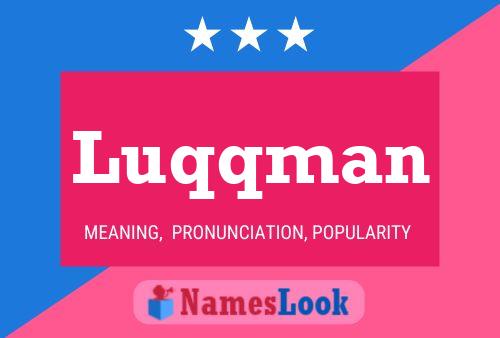 Luqqman Name Poster