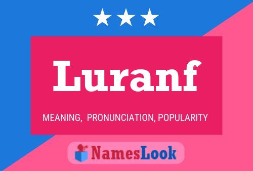 Luranf Name Poster