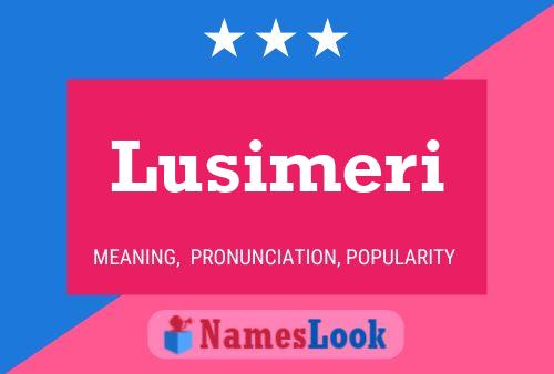 Lusimeri Name Poster