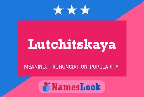 Lutchitskaya Name Poster