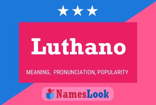 Luthano Name Poster