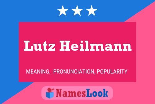 Lutz Heilmann Name Poster