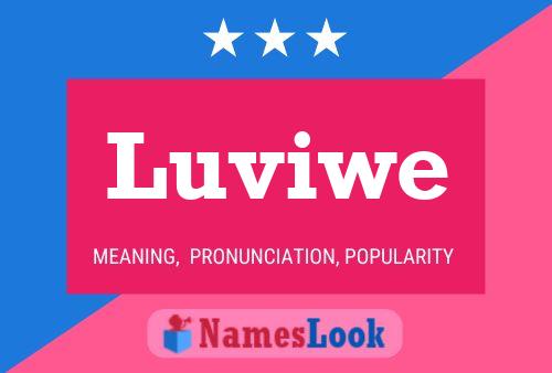 Luviwe Name Poster