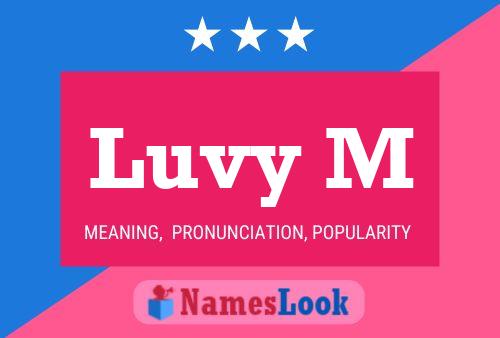 Luvy M Name Poster