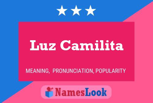 Luz Camilita Name Poster