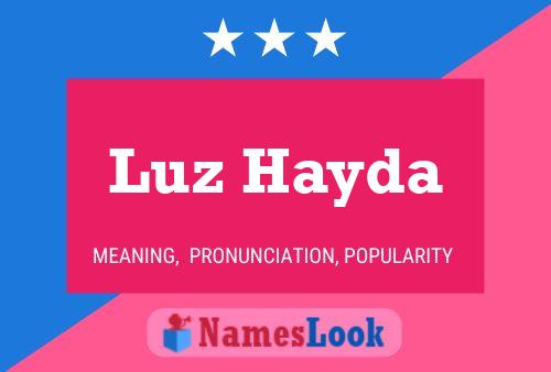 Luz Hayda Name Poster