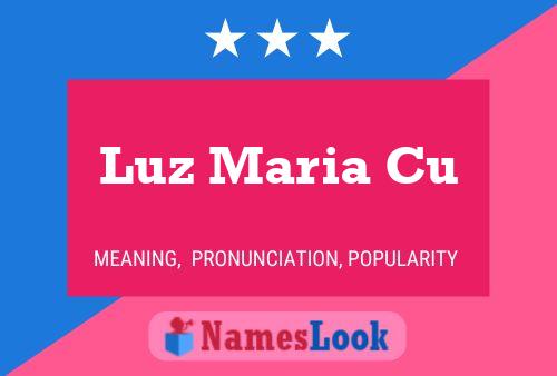 Luz Maria Cu Name Poster