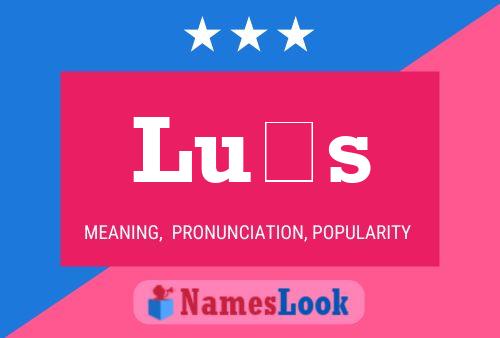 Luís Name Poster