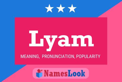 Lyam Name Poster