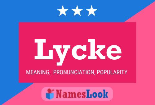 Lycke Name Poster