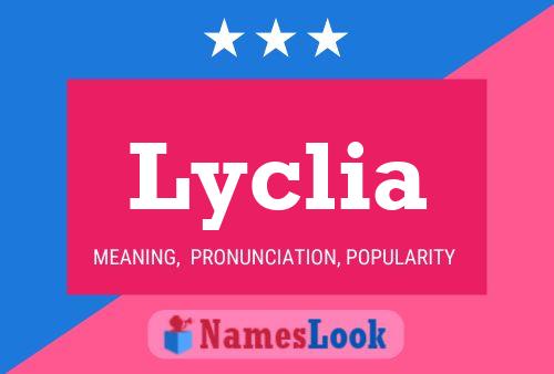 Lyclia Name Poster