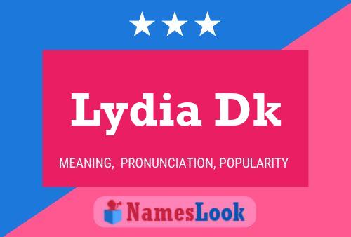 Lydia Dk Name Poster