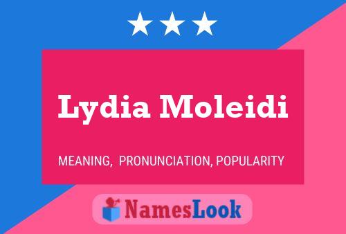 Lydia Moleidi Name Poster