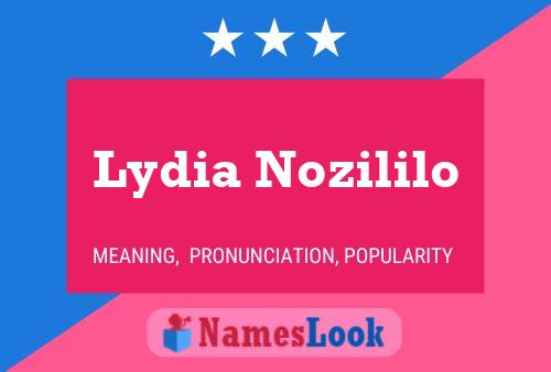 Lydia Nozililo Name Poster