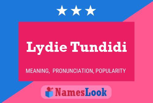 Lydie Tundidi Name Poster