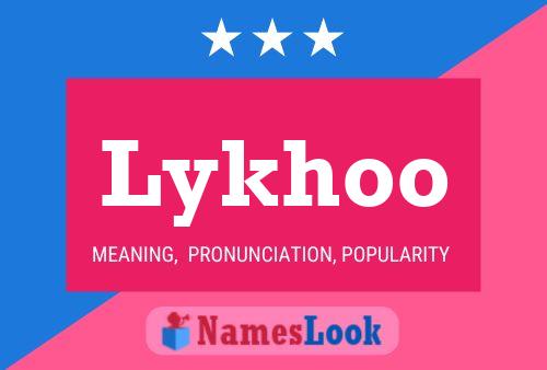 Lykhoo Name Poster