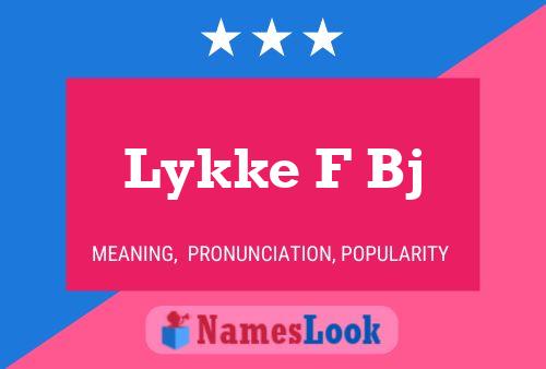 Lykke F Bj Name Poster