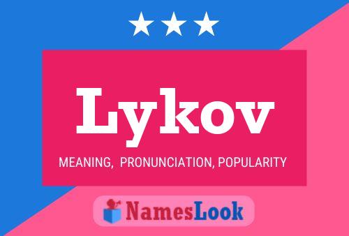 Lykov Name Poster