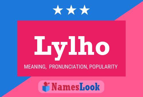 Lylho Name Poster