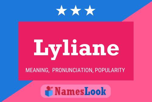 Lyliane Name Poster