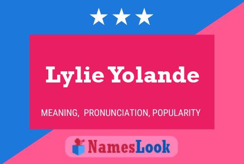 Lylie Yolande Name Poster