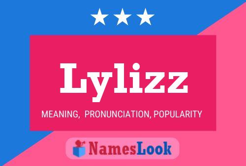 Lylizz Name Poster