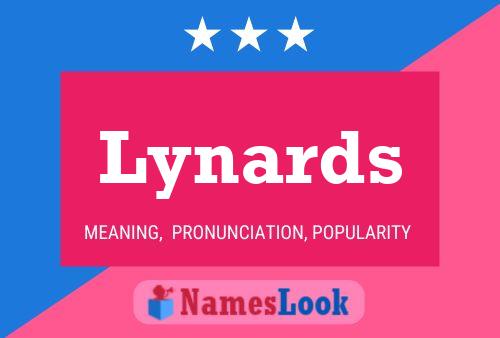 Lynards Name Poster