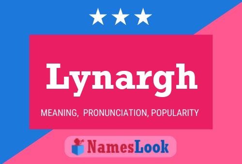 Lynargh Name Poster