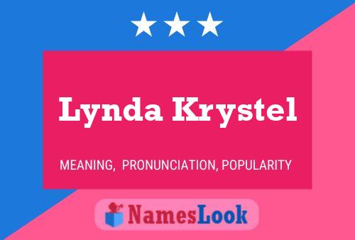 Lynda Krystel Name Poster