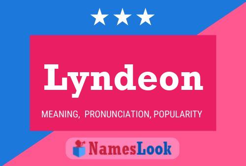 Lyndeon Name Poster