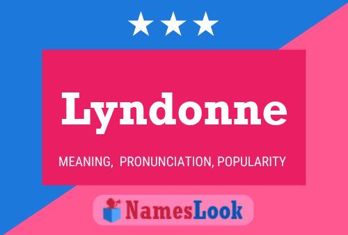 Lyndonne Name Poster