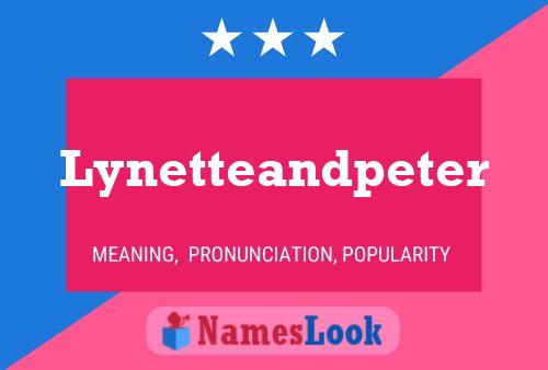 Lynetteandpeter Name Poster