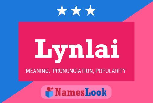 Lynlai Name Poster