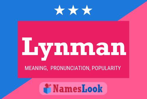 Lynman Name Poster