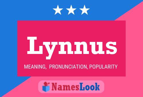 Lynnus Name Poster