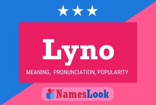 Lyno Name Poster