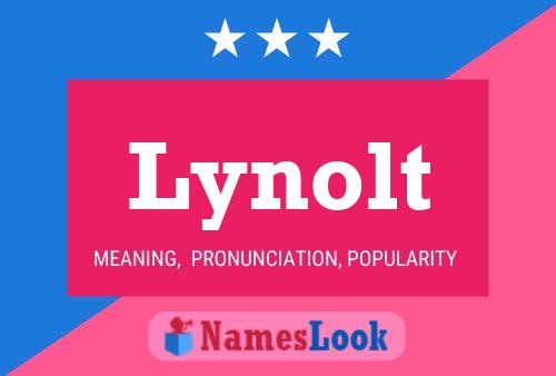 Lynolt Name Poster