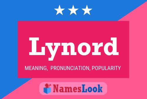 Lynord Name Poster