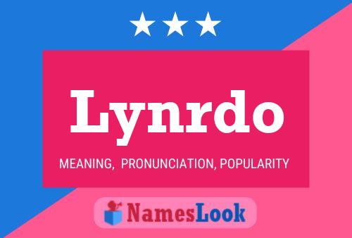 Lynrdo Name Poster