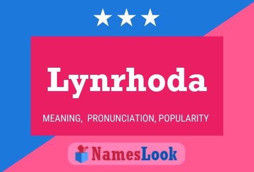 Lynrhoda Name Poster