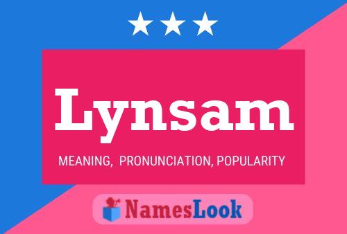 Lynsam Name Poster