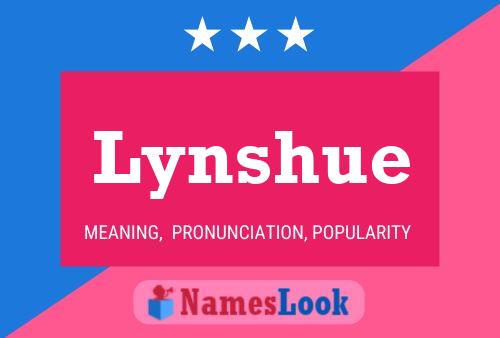 Lynshue Name Poster