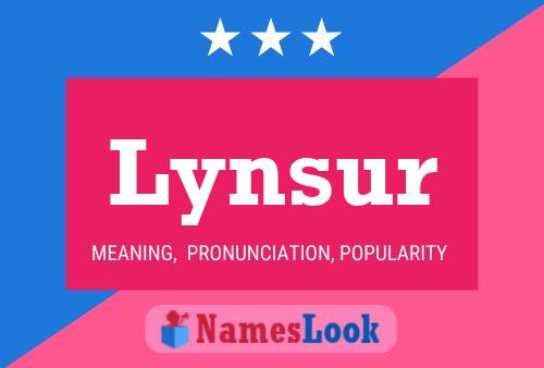 Lynsur Name Poster